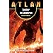 Atlan Sternensplitter Trilogie, Band 1: Taucher im Lavastrom