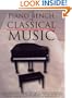 The Piano Bench of Classical Music: Piano Solo (Piano Collections)