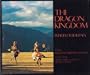 The Dragon Kingdom : Images of Bhutan