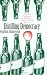 Distilling Democracy: Alcohol Education in America's Public Schools, 1880-1925