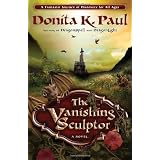 The Vanishing Sculptor: A Novelby Donita K. Paul