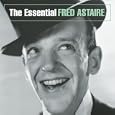 The Essential Fred Astaire