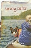 Saving Sailor: A Novel