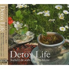 Detox Life (�f�g�b�N�X�E���C�t)