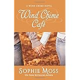 wind chime cafe a wind chime novel