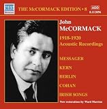 Various: Mccormack 1918-1920 (Works By Messager/ Kern/ Berlin/ Cohan And Irish Songs)