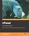 cPanel User Guide and Tutorial: Get the most from cPanel with this easy to follow guide