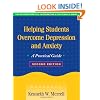 Helping Students Overcome Depression and Anxiety, Second Edition: A Practical Guide (The Guilford Practical Intervention in the Schools Series)