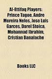 Al-Ettifaq Players: Prince Tagoe, Andre Moreira Neles, Jose Luis Garces, Dorel Stoica, Mohannad Ibrahim, Cristian D N Lache