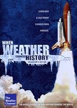 When Weather Changed History Streaming.