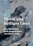 Thora und heiliges Land: neu �bersetz...