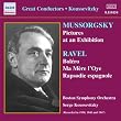Ravel : Bol�ro, Ma M�re L'Oie - Moussorgski : Tableaux D'une Exposition