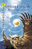 Always Coming Home (S.F. Masterworks)