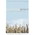 Practicing Peace (A Devotional Walk Through the Quaker Tradition) (Paperback)