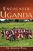 Encounter Uganda