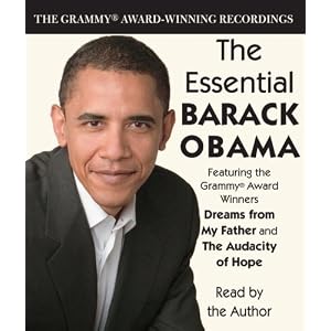 The Essential Barack Obama: The Grammy Award-Winning Recordings [Abridged, Audiobook] [Audio CD]