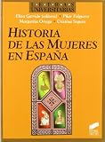 Historia de las Mujeres en Espana (Letras Universitarias) (Spanish Edition)