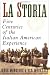 La Storia: Five Centuries of the Italian American Experience