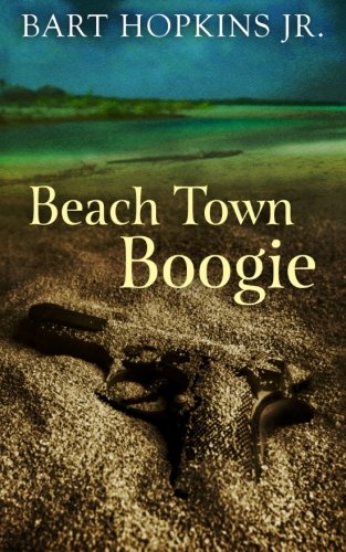 Beach Town Boogie