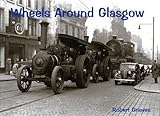 Wheels around Glasgow