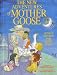 THE NEW ADVENTURES OF MOTHER GOOSE [GENTLE RHYMES FOR HAPPY TIMES] BY BURCE LANSKY