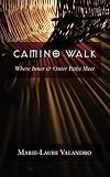 Camino Walk
