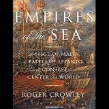 Empires of the Sea: The Contest for the Center of the World (Unabridged)