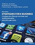 Strategies for e-business : creating value through electronic and mobile commerce : concepts and cases