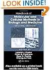 Handbook of Molecular and Cellular Methods in Biology and Medicine, Second Edition