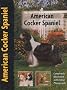 American Cocker Spaniel (Dog Breed Book)