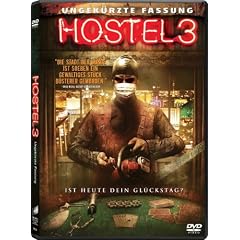 Hostel 3 (Ungek�rzte Fassung)