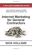 51guKMC84pL. SL160  Internet Marketing for General Contractors: Advertising Your General Contracting Firm Online Using a Website, Google, Facebook, YouTube, Angies List, LinkedIn, Search Engine Optimization, and More!