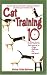 Cat Training in 10 Minutes