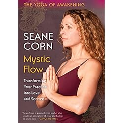The Yoga of Awakening: Mystic Flow