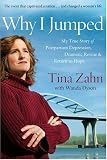 Why I Jumped: My True Story of Postpartum Depression, Dramatic Rescue  Return to Hope