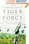 Tiger Force: A True Story of Men and War