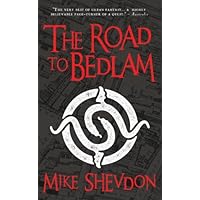 Road to Bedlam: Courts of the Feyre, Book 2