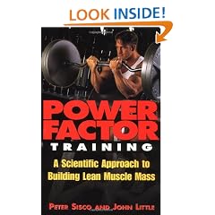 Power Factor Training: A Scientific Approach to Building Lean Muscle Mass