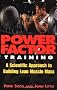Power Factor Training: A Scientific Approach to Building Lean Muscle Mass