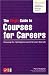 Virgin Guide to Courses for Careers