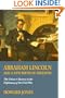 Abraham Lincoln and a New Birth of Freedom: The Union and Slavery in the Diplomacy of the Civil War