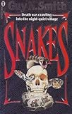 Snakes