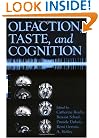 Olfaction, Taste, and Cognition