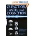 Olfaction, Taste, and Cognition