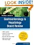 Gastroenterology and Hepatology Board Review: Pearls of Wisdom, Third Edition (Pearls of Wisdom Medicine)