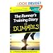 The Runner's Training Diary For Dummies (For Dummies (Lifestyles Paperback))