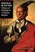 Rethinking the Fur Trade: Cultures of Exchange in an Atlantic World