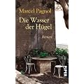 Die Wasser der H�gel. Roman
