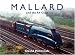 Books : MALLARD AND THE A4 CLASS