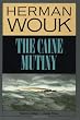 The Caine Mutiny